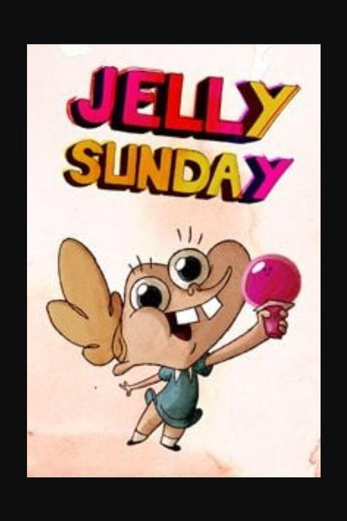 Jelly Sunday Poster