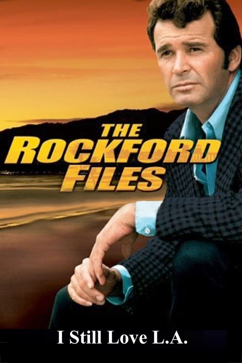 The Rockford Files: I Still Love L.A. Poster