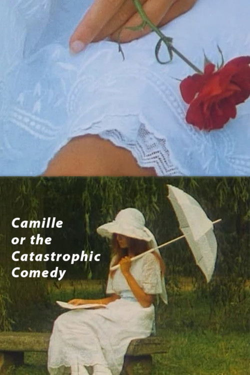 Camille or the Catastrophic Comedy Poster