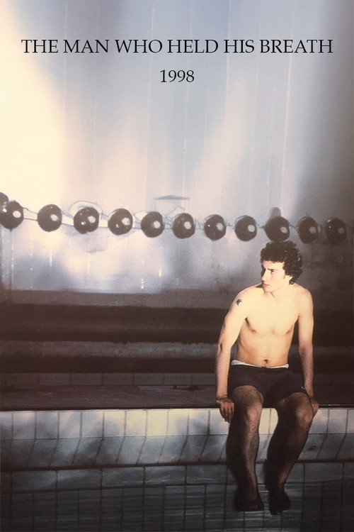 The Man Who Held His Breath Poster