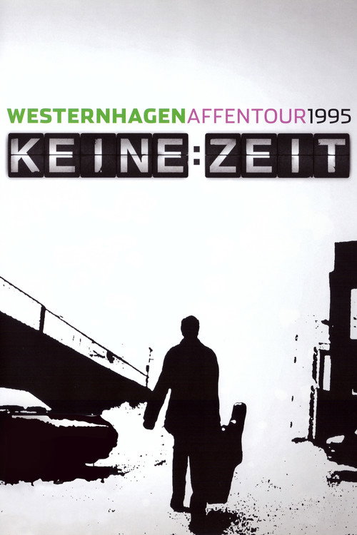 Westernhagen: Keine Zeit Poster