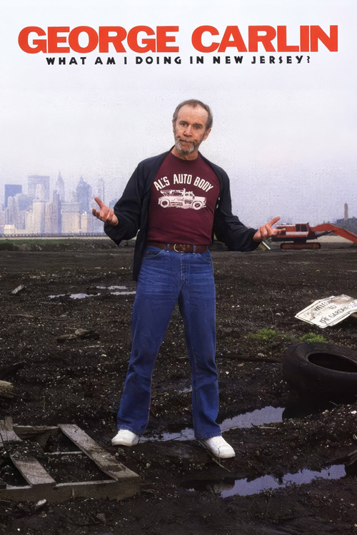 George Carlin: What Am I Doing in New Jersey? Poster
