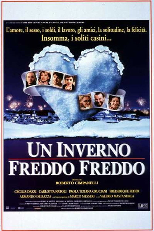 Un inverno freddo freddo Poster