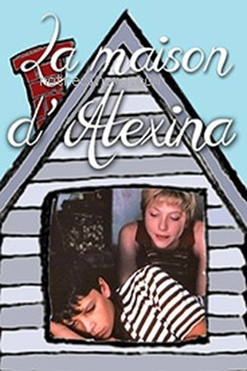 Alexina's House Poster