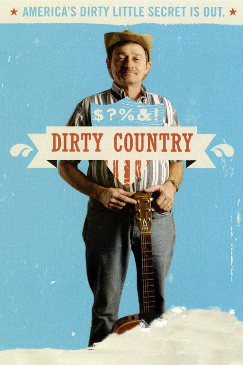 Dirty Country Poster