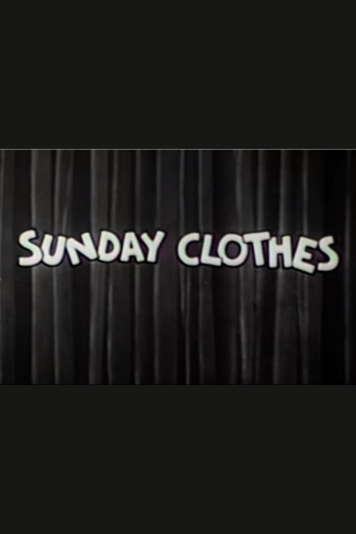 Sunday Clothes Poster