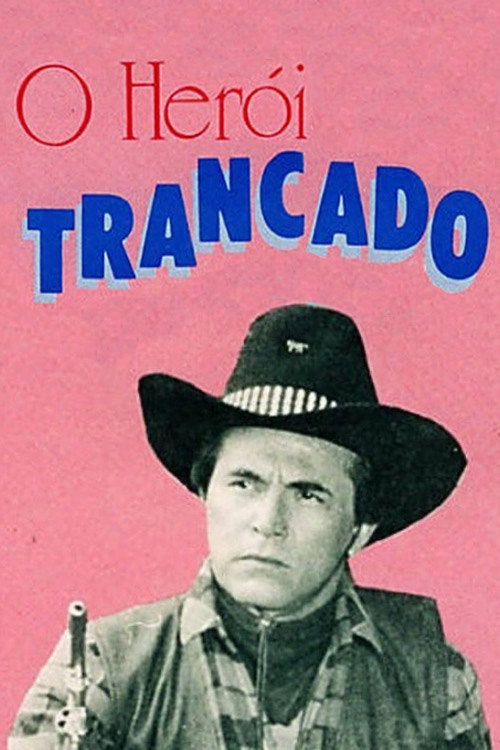 O Herói, Trancado Poster