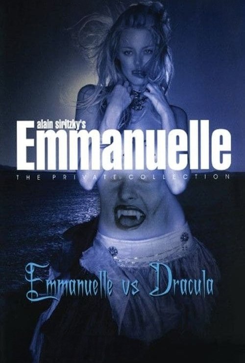 Emmanuelle - The Private Collection: Emmanuelle vs. Dracula Poster