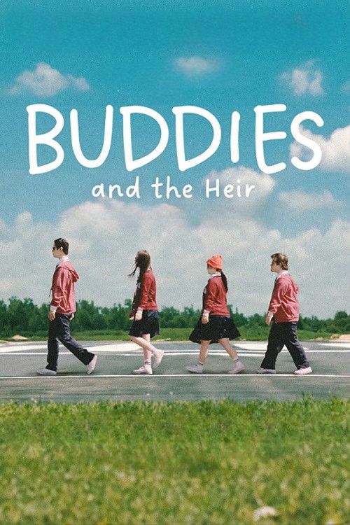 Buddies and the Heir Poster