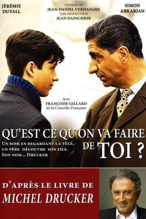 Qu'est-ce qu'on va faire de toi? Poster