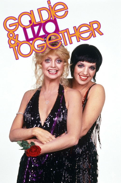 Goldie and Liza Together Poster