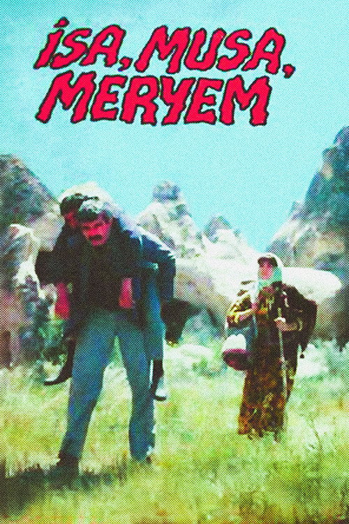 İsa, Musa, Meryem Poster
