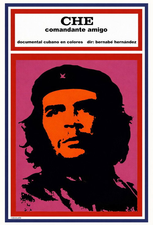 Che comandante amigo Poster