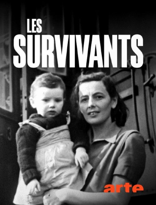 Les survivants, l'impossible départ après la Shoah Poster