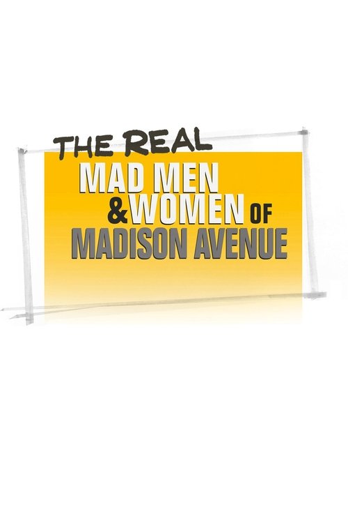 The Real Mad Men and Women of Madison Avenue Poster
