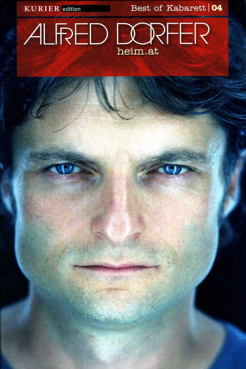 Alfred Dorfer - heim.at Poster
