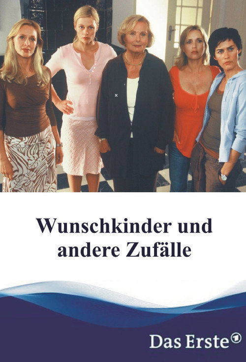 Wunschkinder und andere Zufälle Poster