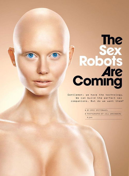 The Sex Robots Are Coming Poster