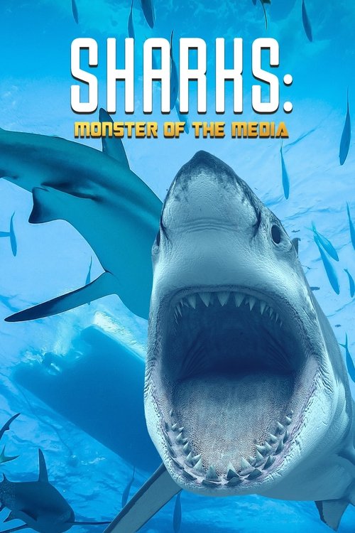 Sharks: Monster of the Media Poster