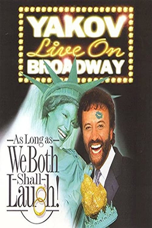 Yakov Smirnoff: As Long As We Both Shall Laugh Poster
