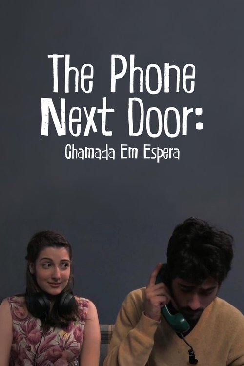 The Phone Next Door Poster