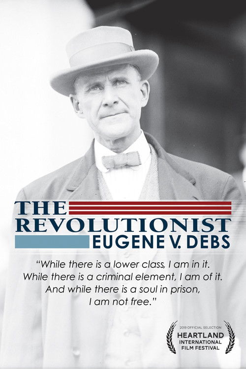 The Revolutionist: Eugene V. Debs Poster