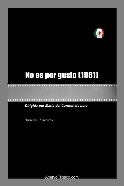 No es por gusto Poster