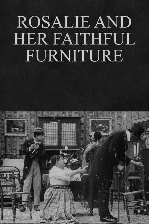 Rosalie and Her Faithful Furniture Poster