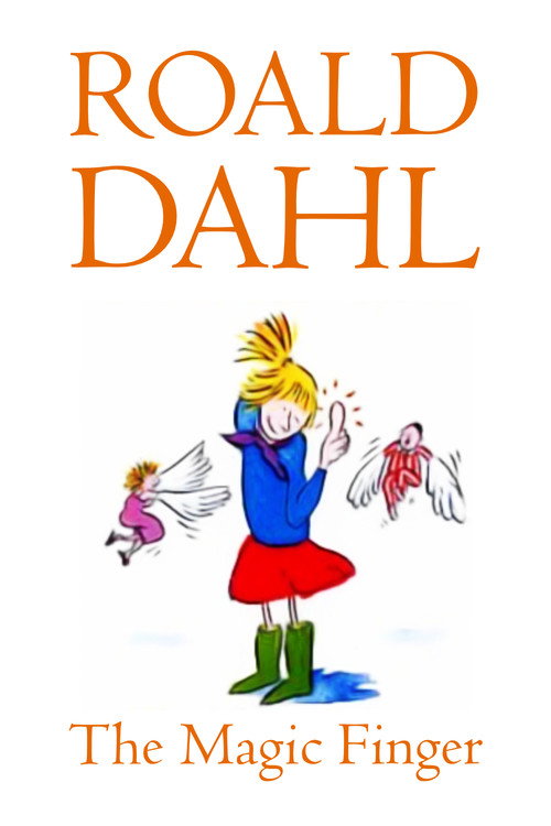 The Magic Finger Poster