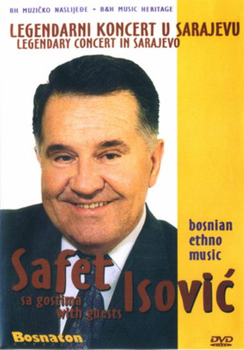 Safet Isović - Legendary Concert in Sarajevo with Guests Poster