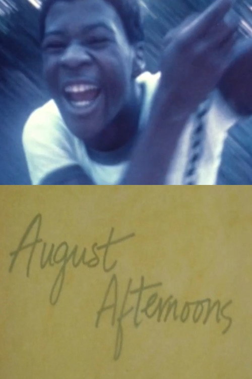 August Afternoons Poster