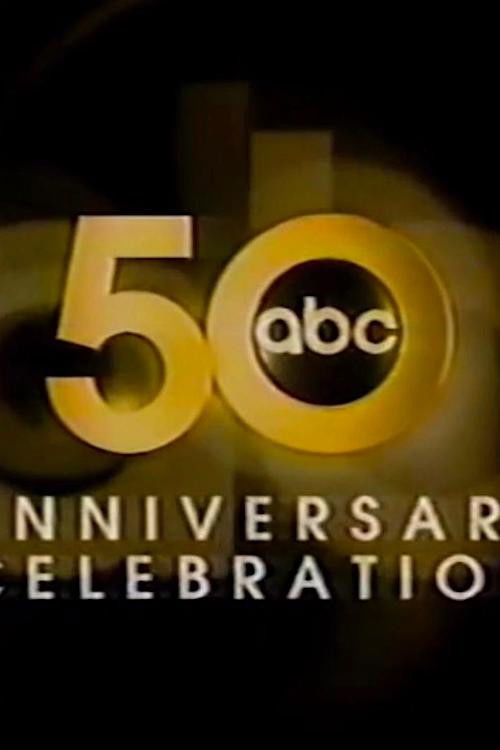 ABC's 50th Anniversary Celebration Poster