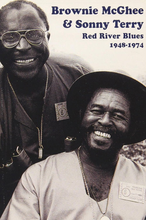 Brownie McGhee & Sonny Terry: Red River Blues 1948-1974 Poster