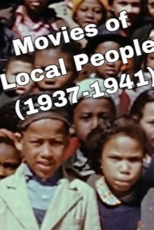 Movies of Local People - Chapel Hill 1937-1941 Poster