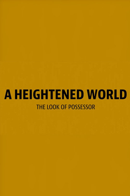 A Heightened World Poster