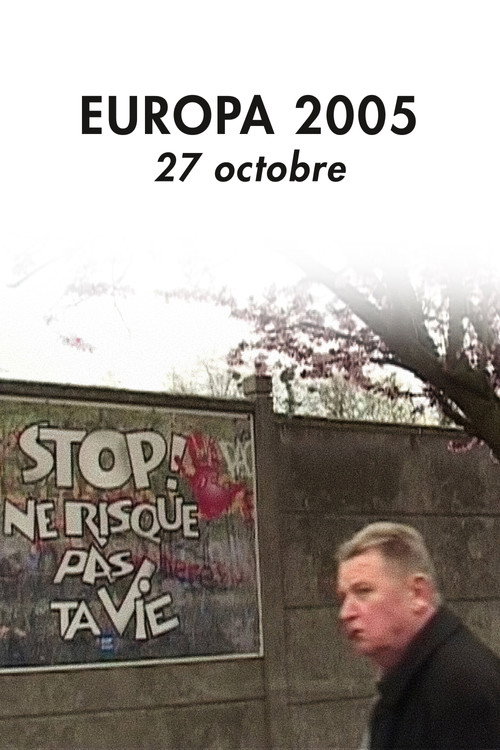 Europa 2005 – 27 octobre Poster