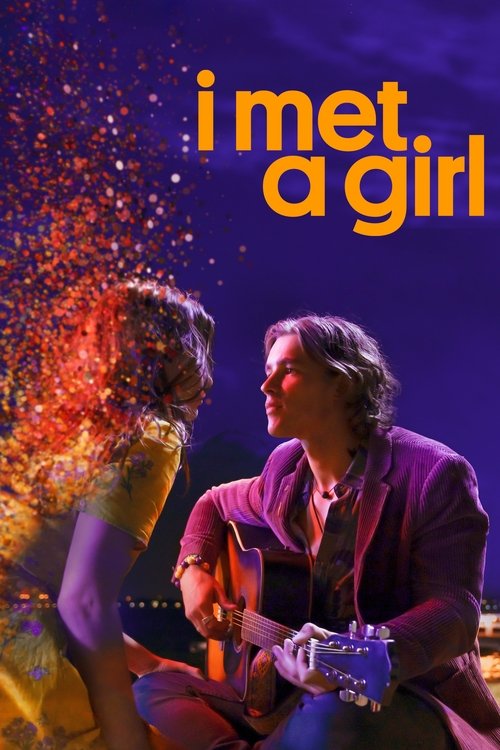 I Met a Girl Poster
