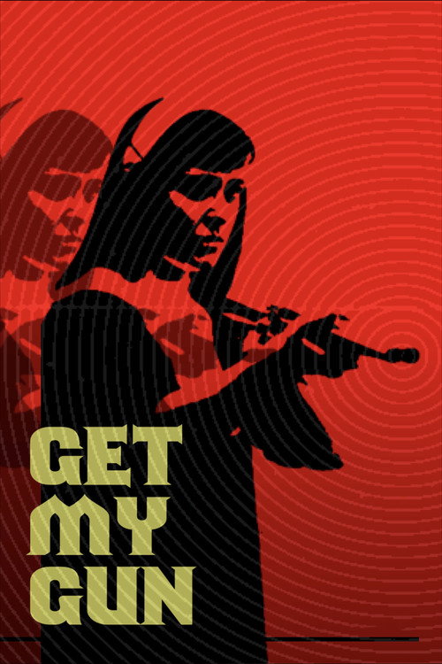 Get My Gun Poster