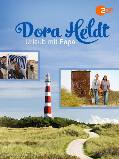 Dora Heldt: Urlaub mit Papa Poster