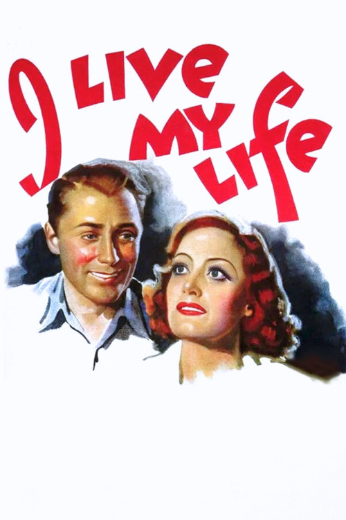I Live My Life Poster
