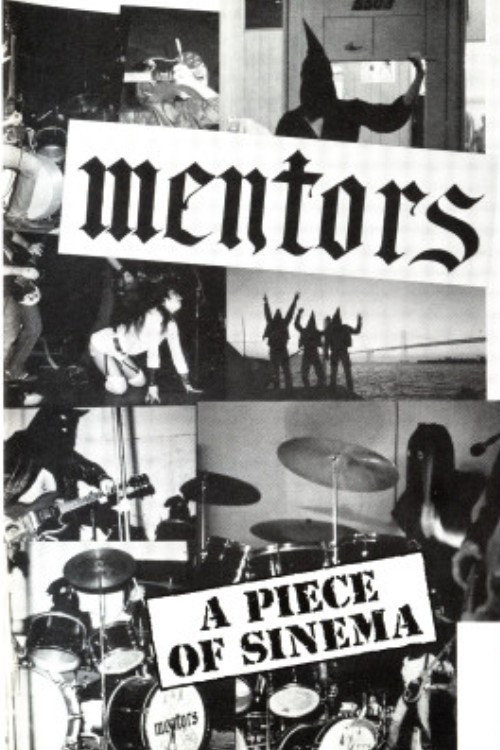 The Mentors: A Piece of Sinema Poster