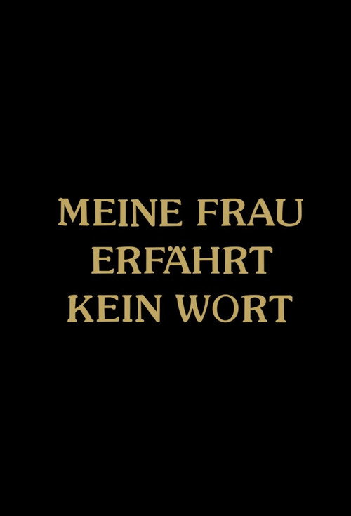 Meine Frau erfährt kein Wort Poster