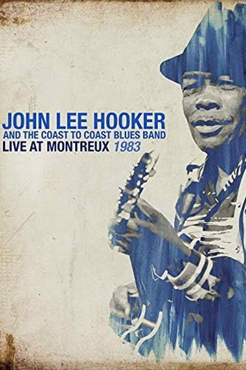 John Lee Hooker - Live At Montreux 1983 Poster