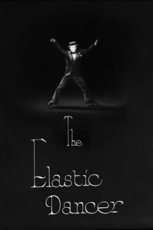 The Elastic Dancer Poster