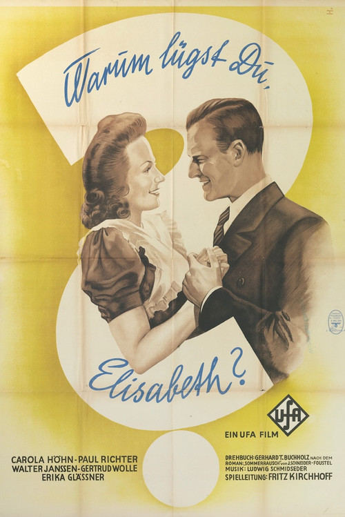 Warum lügst Du, Elisabeth? Poster