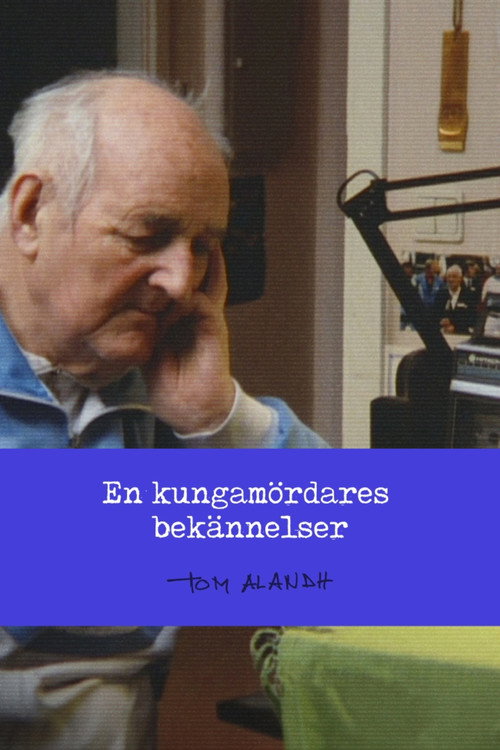 En kungamördares bekännelser Poster