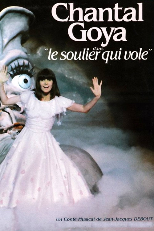 Chantal Goya - Le Soulier Qui Vole Poster