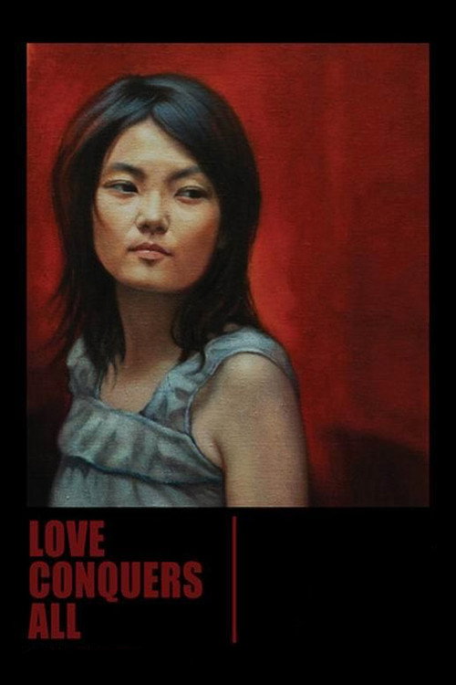 Love Conquers All Poster
