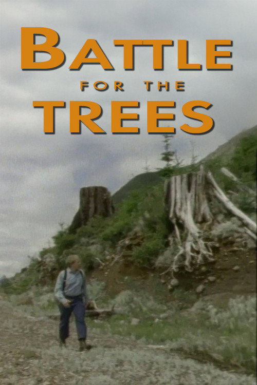 Battle for the Trees Poster