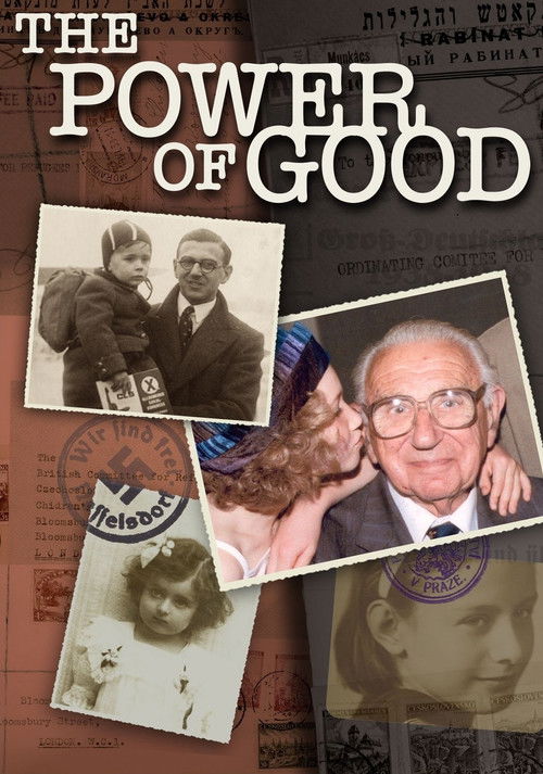 The Power of Good: Nicholas Winton Poster